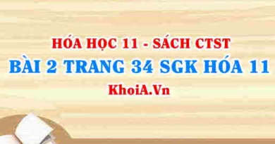 Bài 2 trang 34 SGK Hóa 11 Chân trời sáng tạo